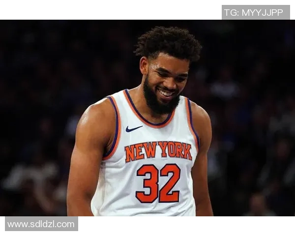 卡尔安东尼唐斯如何在新赛季中引领球队走向辉煌