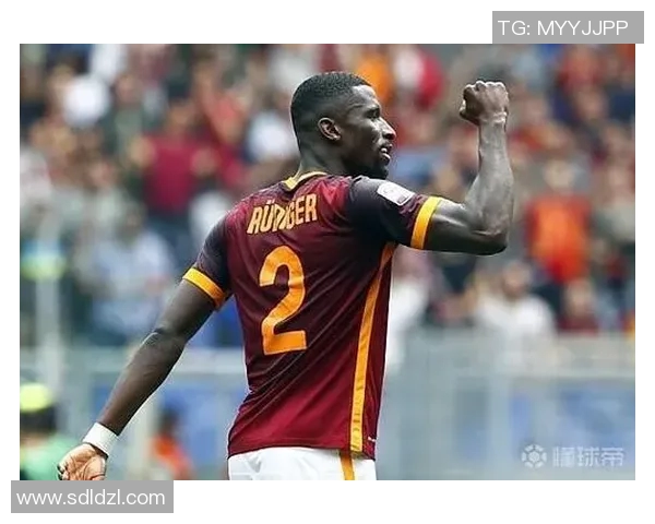 吕迪格的崛起与挑战：从德甲新星到国际赛场的全能后卫之路